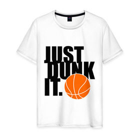 Мужская футболка хлопок с принтом Just dunk it. в городе Новоалтайск, 100% хлопок | прямой крой, круглый вырез горловины, длина до линии бедер, слегка спущенное плечо. | just dunk | just dunk it | nba | баскетбол | баскетбольный мяч | мяч dunk | нба