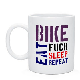 Кружка с принтом Bike eat sleep repeat в городе Новоалтайск, керамика | объем — 330 мл, диаметр — 80 мм. Принт наносится на бока кружки, можно сделать два разных изображения | bicycle | bike | bike eat sleep repeat | eat | repeat | sleep | велик | велосипед | велосипедист