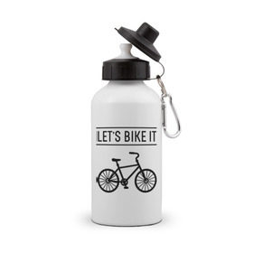 Бутылка спортивная с принтом Let`s bike it в городе Новоалтайск, металл | емкость — 500 мл, в комплекте две пластиковые крышки и карабин для крепления | Тематика изображения на принте: bike | ride | байк | велик | велогонщик | велопробег | велосипед | велоспорт | кататься | прокатись