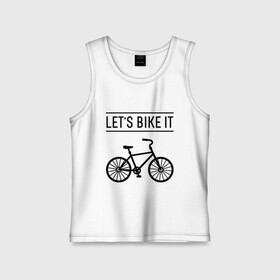 Детская майка хлопок с принтом Lets bike it в городе Новоалтайск,  |  | bike | ride | байк | велик | велогонщик | велопробег | велосипед | велоспорт | кататься | прокатись