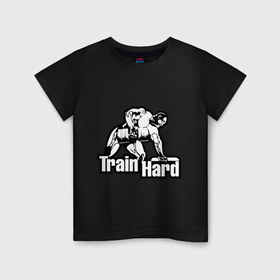 Детская футболка хлопок с принтом Train hard (тренируйся усердно). в городе Новоалтайск, 100% хлопок | круглый вырез горловины, полуприлегающий силуэт, длина до линии бедер | train hard | для качков | качкам | силовой спорт | силовой экстрим | спорт | тренировка