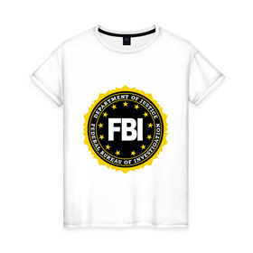 Женская футболка хлопок с принтом FBI в городе Новоалтайск, 100% хлопок | прямой крой, круглый вырез горловины, длина до линии бедер, слегка спущенное плечо | fbi | federal bureau of investigation | newtop | америка | спецслужбы | сша | фбр | федеральное бюро расследований