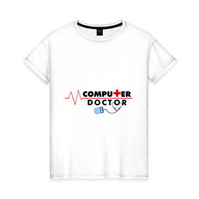Женская футболка хлопок с принтом computer doctor в городе Новоалтайск, 100% хлопок | прямой крой, круглый вырез горловины, длина до линии бедер, слегка спущенное плечо | admin | админам | комп | компьютер | системному админестратору | чинить компьютер