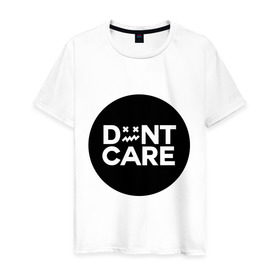 Мужская футболка хлопок с принтом Dont Care в городе Новоалтайск, 100% хлопок | прямой крой, круглый вырез горловины, длина до линии бедер, слегка спущенное плечо. | жизненные | надписи | не беспокоиться | не беспокойся | не надо беспокоится | о жизни