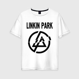 Женская футболка хлопок Oversize с принтом Linkin Park в городе Новоалтайск, 100% хлопок | свободный крой, круглый ворот, спущенный рукав, длина до линии бедер
 | linkin park | rock | альтернативный метал | альтернативный рок | линкин парк | ню метал | рок | рэпкор | электроник рок