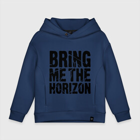 Детское худи Oversize хлопок с принтом Bring me the horizon в городе Новоалтайск, френч-терри — 70% хлопок, 30% полиэстер. Мягкий теплый начес внутри —100% хлопок | боковые карманы, эластичные манжеты и нижняя кромка, капюшон на магнитной кнопке | bmth | bring me the horizon | hardcore | kubana 2014 | rock | дэткор | музыка | рок | рок группы