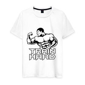 Мужская футболка хлопок с принтом Train hard (тренируйся усердно) в городе Новоалтайск, 100% хлопок | прямой крой, круглый вырез горловины, длина до линии бедер, слегка спущенное плечо. | Тематика изображения на принте: 