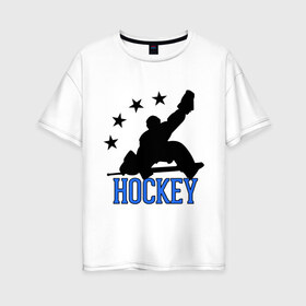 Женская футболка хлопок Oversize с принтом Hockey (Хоккей) в городе Новоалтайск, 100% хлопок | свободный крой, круглый ворот, спущенный рукав, длина до линии бедер
 | glow | hockey | hockey glow | russian hockey | болельщик | болельщикам | русский хоккей | светится в темноте | светятся | светящиеся | спорт | спортсмен | фанат | фанатам | хоккеист | хоккей