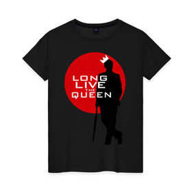 Женская футболка хлопок с принтом Long live the queen в городе Новоалтайск, 100% хлопок | прямой крой, круглый вырез горловины, длина до линии бедер, слегка спущенное плечо | long live the queen | кино | мультфильмы и тв | шерлок холмс