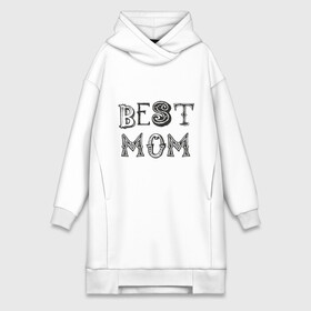Платье-худи хлопок с принтом Лучшая мама в городе Новоалтайск,  |  | best mom | mother | лучшая мама | мамам | маме | подарок