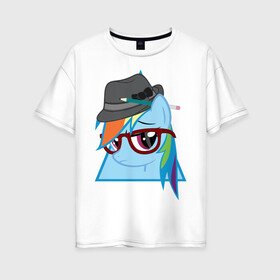 Женская футболка хлопок Oversize с принтом Rainbow Dash hipster в городе Новоалтайск, 100% хлопок | свободный крой, круглый ворот, спущенный рукав, длина до линии бедер
 | hipster | my little pony | rainbow dash | swag | дружба   это чудо | мультфильм | пони | поняши | поняшки | радуга дэш | сваг | свэг