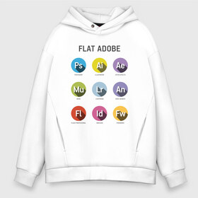 Мужское худи Oversize хлопок с принтом Flat Adobe в городе Новоалтайск, френч-терри — 70% хлопок, 30% полиэстер. Мягкий теплый начес внутри —100% хлопок | боковые карманы, эластичные манжеты и нижняя кромка, капюшон на магнитной кнопке | flat adobe | графика | графический дизайн | дизайнерам | профессии