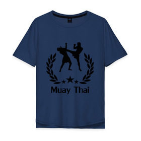 Мужская футболка хлопок Oversize с принтом Muay Thai (Тайский бокс) в городе Новоалтайск, 100% хлопок | свободный крой, круглый ворот, “спинка” длиннее передней части | muay thai | бокс | спорт | тайский бокс