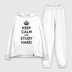 Женский костюм хлопок Oversize с принтом Keep calm and study hard в городе Новоалтайск,  |  | keep calm and study hard | студенческие | учиться | школа