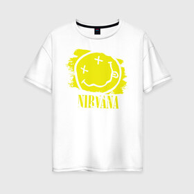 Женская футболка хлопок Oversize с принтом смайл NIRVANA в городе Новоалтайск, 100% хлопок | свободный крой, круглый ворот, спущенный рукав, длина до линии бедер
 | kurt cobain | nirvana | rock | курт кобейн | нирвана | рожица | рок | смайл | смайлик | улыбка