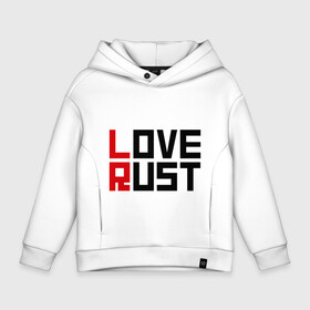 Детское худи Oversize хлопок с принтом Love Rust в городе Новоалтайск, френч-терри — 70% хлопок, 30% полиэстер. Мягкий теплый начес внутри —100% хлопок | боковые карманы, эластичные манжеты и нижняя кромка, капюшон на магнитной кнопке | love | playrust | rust | раст