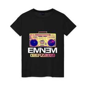 Женская футболка хлопок с принтом Eminem Berzerk в городе Новоалтайск, 100% хлопок | прямой крой, круглый вырез горловины, длина до линии бедер, слегка спущенное плечо | berzerk | eminem | gangsta | gansta | go berzerk | hip | hip hop | hop | kick your shoes off hair down | rap | shady | shady records | еп | репчик | репчина | рэп | рэпчина | хип | хип хоп | хоп | эминем