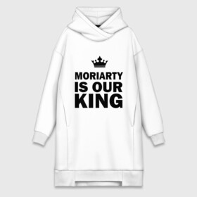 Платье-худи хлопок с принтом Moriarty is our king в городе Новоалтайск,  |  | king | moriarty | our | король | мориарти | наш