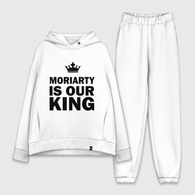 Женский костюм хлопок Oversize с принтом Moriarty is our king в городе Новоалтайск,  |  | king | moriarty | our | король | мориарти | наш