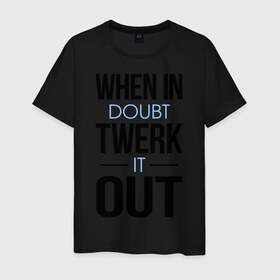 Мужская футболка хлопок Twerk it out: в городе Новоалтайск, 100% хлопок | прямой крой, круглый вырез горловины, длина до линии бедер, слегка спущенное плечо. | twerc | twerk | twerk dance | twerk it | twerk it out | twerk team | тверк | тверк денс