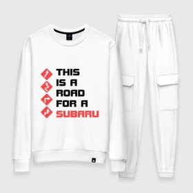 Женский костюм хлопок с принтом Дорога для subaru в городе Новоалтайск, 100% хлопок | на свитшоте круглая горловина, мягкая резинка по низу. Брюки заужены к низу, на них два вида карманов: два 
