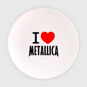Тарелка с принтом I love Metallica в городе Новоалтайск, фарфор | диаметр - 210 мм
диаметр для нанесения принта - 120 мм | Тематика изображения на принте: металлика