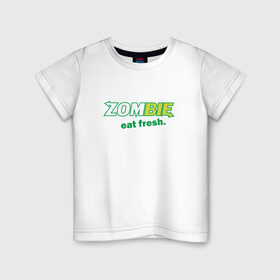 Детская футболка хлопок с принтом Zombie - eat fresh в городе Новоалтайск, 100% хлопок | круглый вырез горловины, полуприлегающий силуэт, длина до линии бедер | зомби