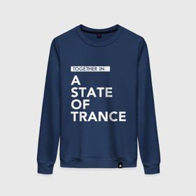 Женский свитшот хлопок с принтом Together in A State of Trance в городе Новоалтайск, 100% хлопок | прямой крой, круглый вырез, на манжетах и по низу широкая трикотажная резинка  | a state of trance | armin van buuren | asot | армин