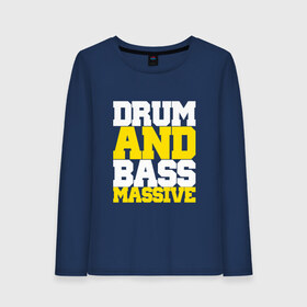 Женский лонгслив хлопок с принтом DRUM AND BASS MASSIVE в городе Новоалтайск, 100% хлопок |  | dnb | jungle