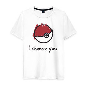 Мужская футболка хлопок с принтом I choose you в городе Новоалтайск, 100% хлопок | прямой крой, круглый вырез горловины, длина до линии бедер, слегка спущенное плечо. | i choose you pokemon покемон я выбираю тебя
