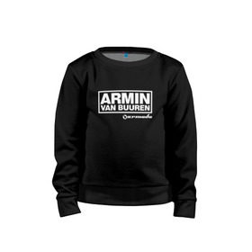 Детский свитшот хлопок с принтом Armin van Buuren в городе Новоалтайск, 100% хлопок | круглый вырез горловины, эластичные манжеты, пояс и воротник | Тематика изображения на принте: armada | armin van buuren | trance | армин