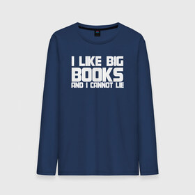 Мужской лонгслив хлопок с принтом I Like Big Books And I Cannot в городе Новоалтайск, 100% хлопок |  | 