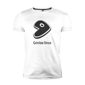 Мужская футболка премиум с принтом Gentoo linux в городе Новоалтайск, 92% хлопок, 8% лайкра | приталенный силуэт, круглый вырез ворота, длина до линии бедра, короткий рукав | gentoo | gentoo linuxпрограммист | linux | unix | админ
