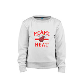 Детский свитшот хлопок с принтом Miami Heat в городе Новоалтайск, 100% хлопок | круглый вырез горловины, эластичные манжеты, пояс и воротник | basketball | nba | баскетболл | майами | нба | хит