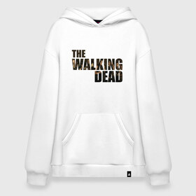 Худи SuperOversize хлопок с принтом The walking dead в городе Новоалтайск, 70% хлопок, 30% полиэстер, мягкий начес внутри | карман-кенгуру, эластичная резинка на манжетах и по нижней кромке, двухслойный капюшон
 | мертвецы | ходячие