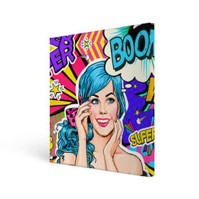 Холст квадратный с принтом Pop art в городе Новоалтайск, 100% ПВХ |  | bang | boom | omg | pop art | super | wow | wtf | арт | поп | ретро | уорхол | энди
