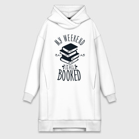 Платье-худи хлопок с принтом MY WEEKEND IS ALL BOOKED в городе Новоалтайск,  |  | 