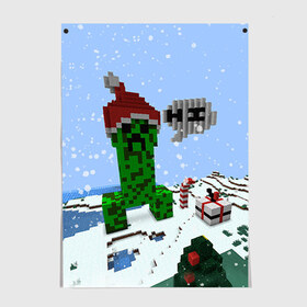 Постер с принтом Minecraft в городе Новоалтайск, 100% бумага
 | бумага, плотность 150 мг. Матовая, но за счет высокого коэффициента гладкости имеет небольшой блеск и дает на свету блики, но в отличии от глянцевой бумаги не покрыта лаком | creeper | крипер | майнкрафт | новогодний