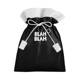 Подарочный 3D мешок с принтом Blah-blah в городе Новоалтайск, 100% полиэстер | Размер: 29*39 см | montblanc | монблан