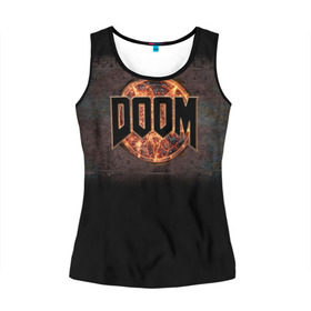 Женская майка 3D с принтом Doom в городе Новоалтайск, 100% полиэстер | круглая горловина, прямой силуэт, длина до линии бедра | doom | game | гибель | дум | игра | игры | обреченность | шутер