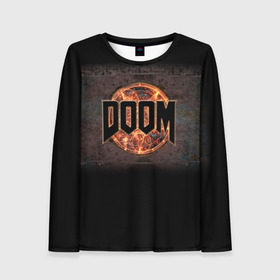 Женский лонгслив 3D с принтом Doom в городе Новоалтайск, 100% полиэстер | длинные рукава, круглый вырез горловины, полуприлегающий силуэт | doom | game | гибель | дум | игра | игры | обреченность | шутер