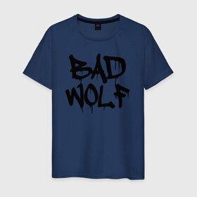 Мужская футболка хлопок с принтом Bad Wolf в городе Новоалтайск, 100% хлопок | прямой крой, круглый вырез горловины, длина до линии бедер, слегка спущенное плечо. | bad | doctor | tardis | tennant | who | wolf | доктор | кто | смит | тардис | теннант