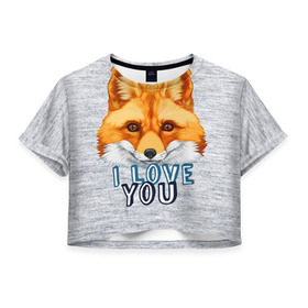 Женская футболка 3D укороченная с принтом Милая лисичка! в городе Новоалтайск, 100% полиэстер | круглая горловина, длина футболки до линии талии, рукава с отворотами | лиса