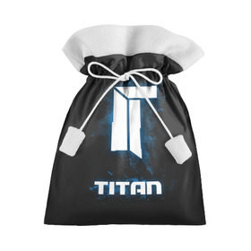 Подарочный 3D мешок с принтом TITAN в городе Новоалтайск, 100% полиэстер | Размер: 29*39 см | Тематика изображения на принте: csgo | dota | ксго | титан