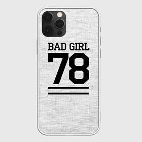 Чехол для iPhone 12 Pro Max с принтом Bad girl в городе Новоалтайск, Силикон |  | bad | bad girl | girl | hipster | swag | свег | свэг | хипстер | хисптеры | цитата