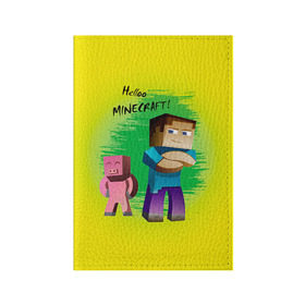Обложка для паспорта матовая кожа с принтом Helloo Minecraft в городе Новоалтайск, натуральная матовая кожа | размер 19,3 х 13,7 см; прозрачные пластиковые крепления | game | minecraft | игры | маинкрафт | майн | майнкравт | майнкрафт