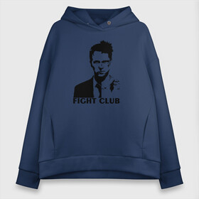 Женское худи Oversize хлопок с принтом Бойцовский клуб FIGHT CLUB в городе Новоалтайск, френч-терри — 70% хлопок, 30% полиэстер. Мягкий теплый начес внутри —100% хлопок | боковые карманы, эластичные манжеты и нижняя кромка, капюшон на магнитной кнопке | club | fight | tayler | бойцовский | клуб | книга | паланик | тайлер