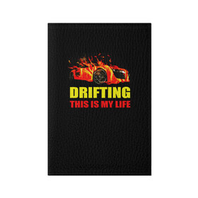 Обложка для паспорта матовая кожа с принтом Drifting в городе Новоалтайск, натуральная матовая кожа | размер 19,3 х 13,7 см; прозрачные пластиковые крепления | drifting | авто | автомобиль. гонки | дрифтинг