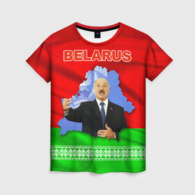 Женская футболка 3D с принтом Belarus 15 в городе Новоалтайск, 100% полиэфир ( синтетическое хлопкоподобное полотно) | прямой крой, круглый вырез горловины, длина до линии бедер | belarus | беларусь | лукашенко | президент
