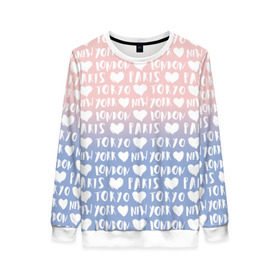 Женский свитшот 3D с принтом London, Paris, New York, Tokyo в городе Новоалтайск, 100% полиэстер с мягким внутренним слоем | круглый вырез горловины, мягкая резинка на манжетах и поясе, свободная посадка по фигуре | london | new york | paris | tokyo